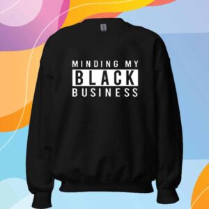 Bernard Taylor Wearing Minding My Black Business T-Shirt