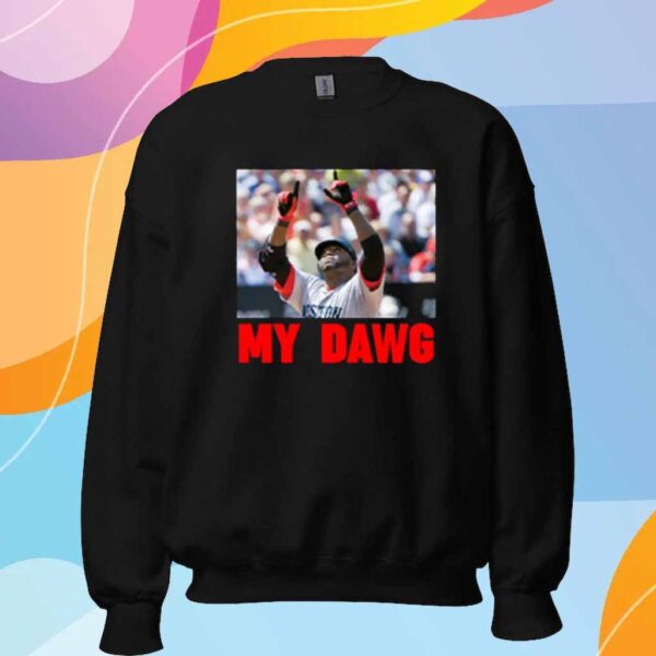 Big Papi My Dawg Shirt