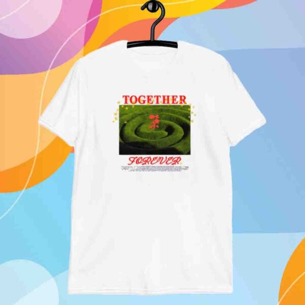 Big Sean Together Forever Shirt