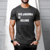 Big pHARMa Is Killing T-Shirt