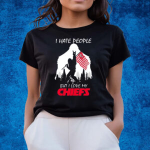 Bigfoot I Hate People But I Love My Kansas City Chiefs T-Shirts