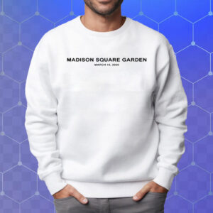 Billie Madison Square Garden March 15, 2020 T-Shirt Sweatshirt