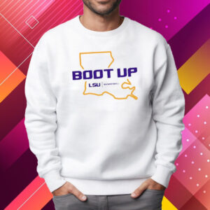 Boot Up Lsu Basketball Shirt Sweatshirt