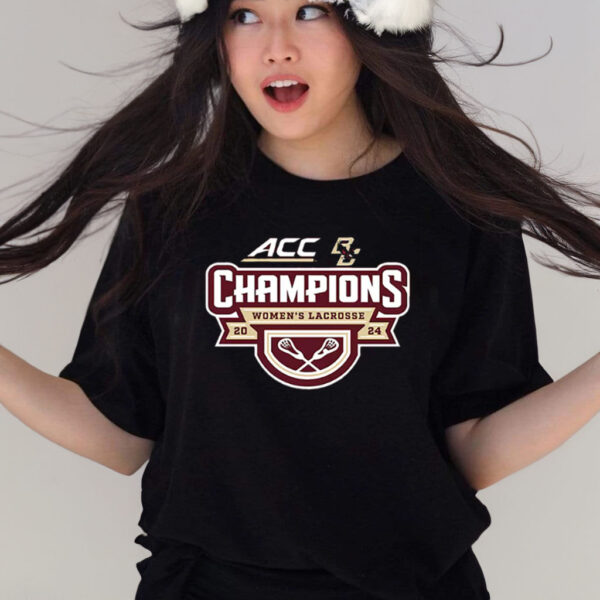 Boston College Eagles 2024 Acc Women’s Lacrosse Tournament Champions T-Shirts