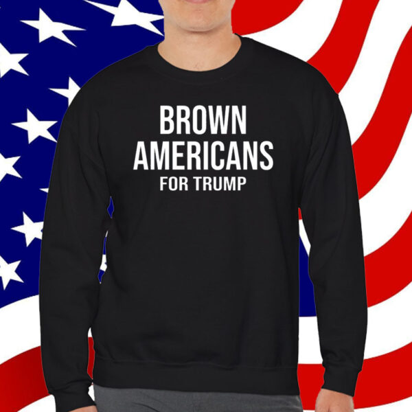 Brown Americans For Trump T-Shirt