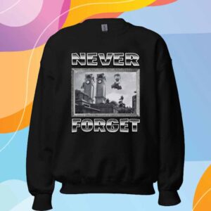 Bruhtees Never Forget T-Shirt