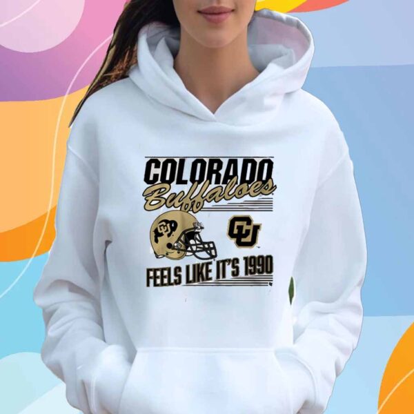 COLORADO FOOTBALL FEELS LIKE IT'S 1990 SHIRT