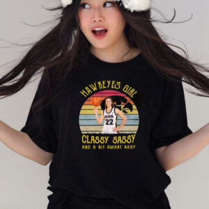 Caitlin Clark Hawkeyes Girl Classy Sassy And A Bit Smart Assy T-Shirts