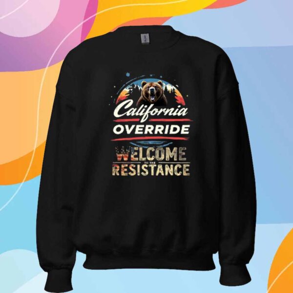 California Override Welcome To The Resistance T-Shirt