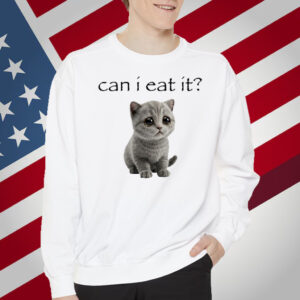 Can I Eat It T-Shirt