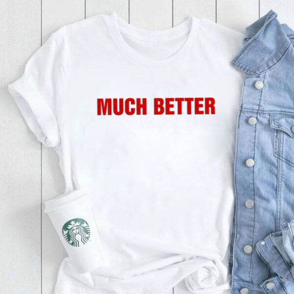 Cardi B Much Better Shirt