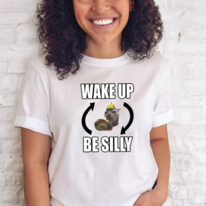 Catland Central Wake Up Be Silly T-Shirts