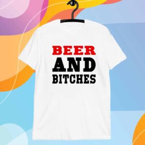 Celina 52 Truck Stop Beer And Bitches T-Shirt