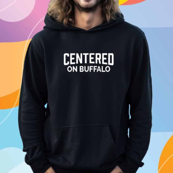 Centered On Buffalo T-Shirt