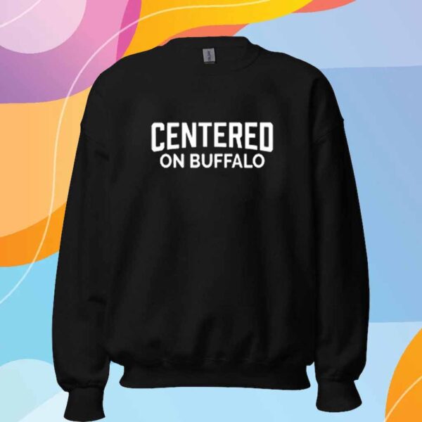 Centered On Buffalo T-Shirt