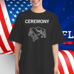 Ceremony Store Table T-Shirt