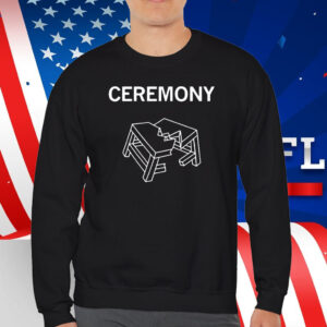 Ceremony Store Table T-Shirt