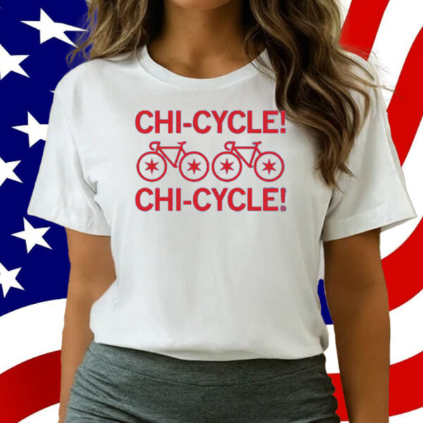 Chi-Cycle! Chi-Cycle! T-Shirt