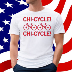 Chi-Cycle! Chi-Cycle! T-Shirt