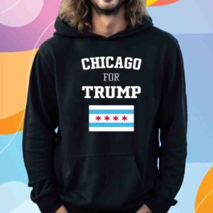 Chicago For Trump Flag Shirt