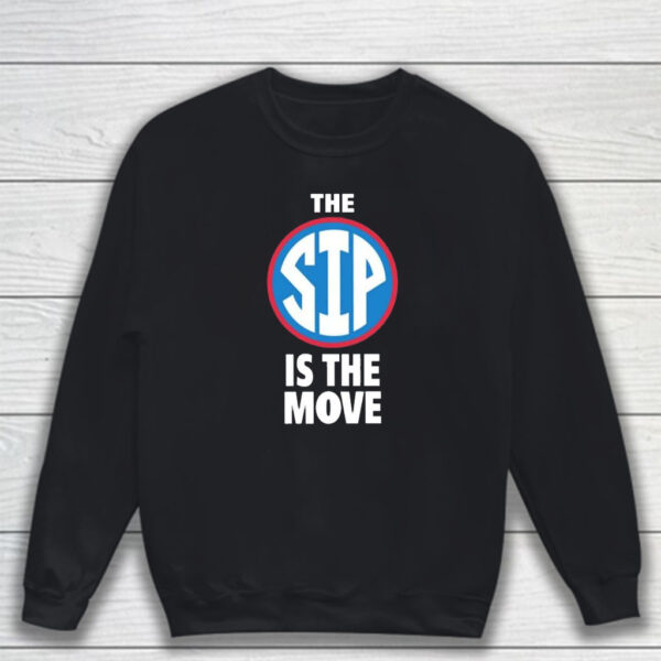 Coach Yo The Sip Is The Move Shirt Sweatshirt