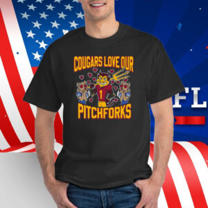 Cougars Love Our Pitchforks T-Shirt