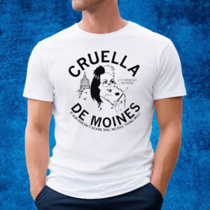 Cruella De Moines AKA Kim Reynolds T-Shirt
