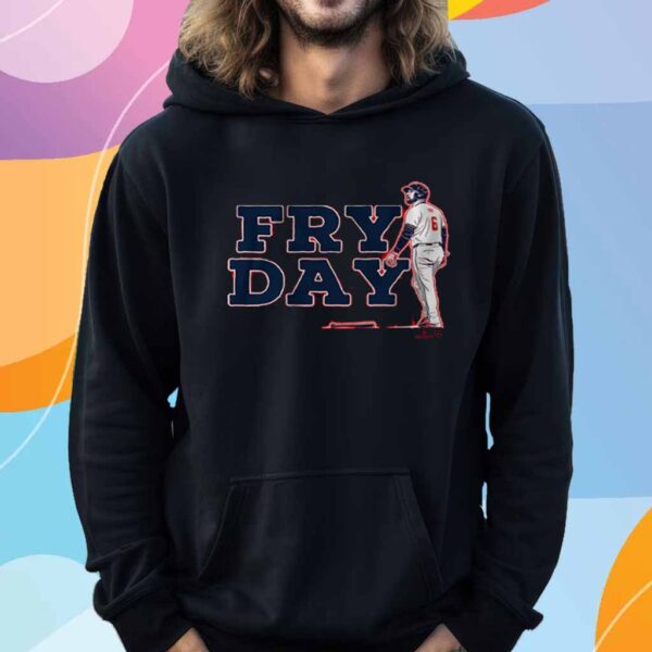 DAVID FRY FRY DAY SHIRT