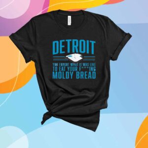 DETROIT FOOTBALL MOLDY BREAD T-SHIRT