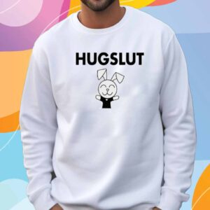 Danny Barton Waering Hugslut Shirt