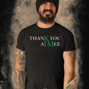 Dave Portnoy ThanK You AIMee T Shirt
