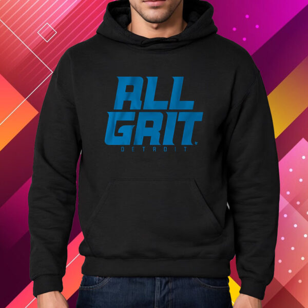 Detroit Football All Grit Shirt Hoodie