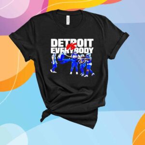 Detroit Lions Vs Everybody Team T-Shirt