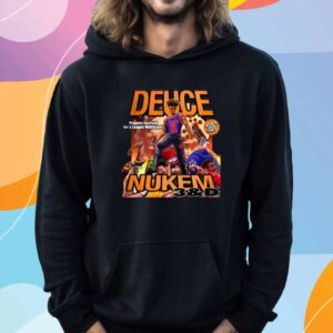 Deuce Nukem 3 & D Shirt