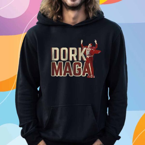 Dork MAGA Shirt