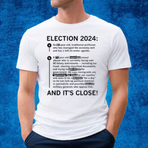 ELECTION 2024 DECISION T-SHIRT