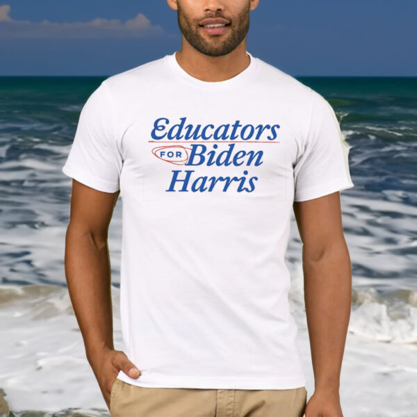 Educators For Biden-Harris T-Shirt