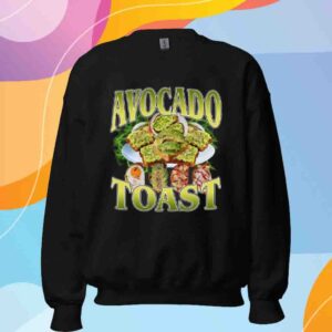 Emotionalclub Avocado Toast Shirt