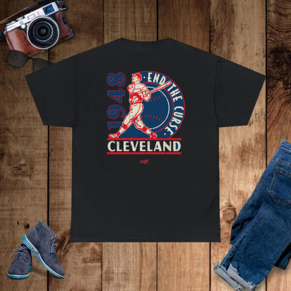 End The Curse T-Shirt For Cleveland Baseball Fans