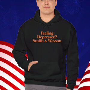 Feeling Depressed Smith & Wesson T-Shirt