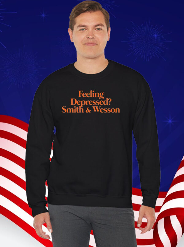 Feeling Depressed Smith & Wesson T-Shirt