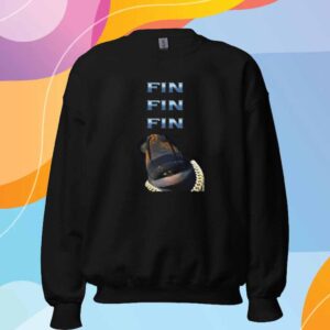 Fin Fin Fin Fein Shirt