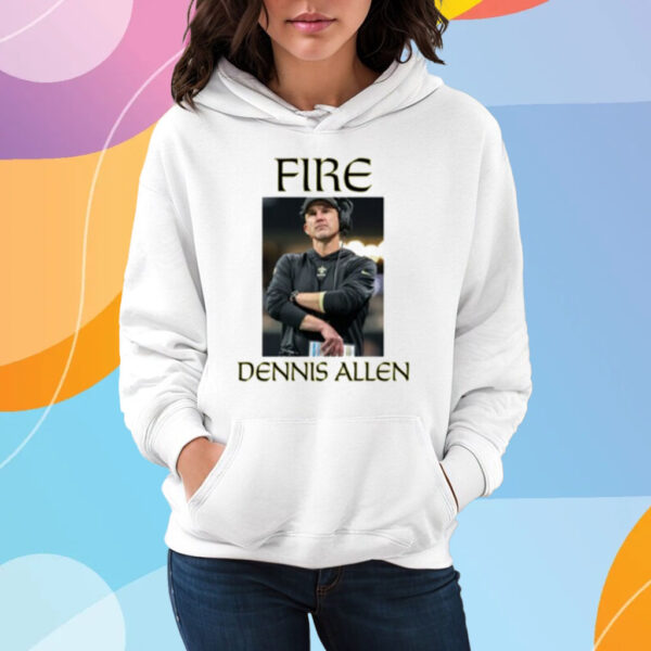 Fire Dennis Allen T-Shirt Hoodie