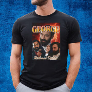 George Railroad Daddy T-Shirt