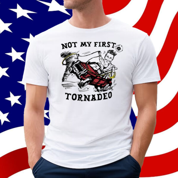 Glen Powell Not My First Tornado T-Shirt