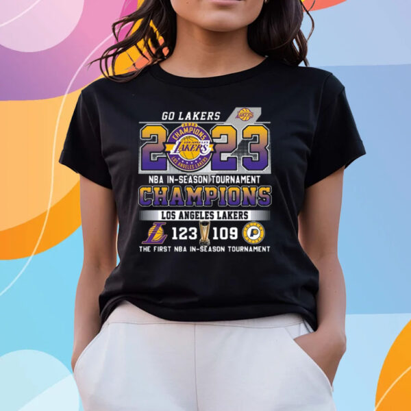 Go Lakers 2023 Nba In-Season Tournament Champions Los Angeles Lakers 123 – 109 Indiana Pacers The First Nba In-Season Tournament T-Shirts