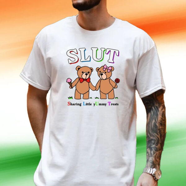 Got Funny Slut Sharing Little Yummy Treats Tee Shirt