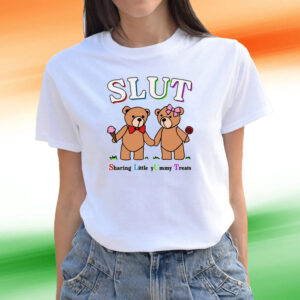 Got Funny Slut Sharing Little Yummy Treats Tee Shirts