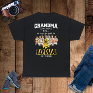 Grandma Doesn’t Usually Yell But When She Does Her Iowa Playing T-Shirt
