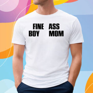 Harley Quinnisha Fine Ass Boy Mom T Shirt